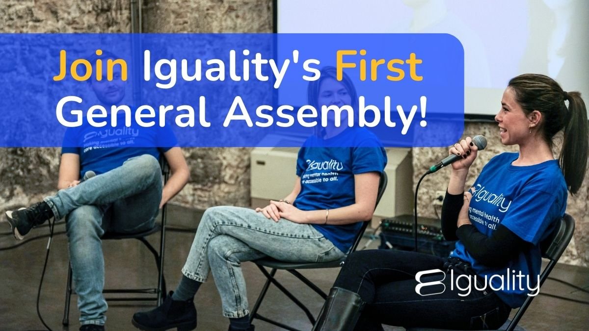 Iguality’s General Assembly: Our story so far, and our vision ahead